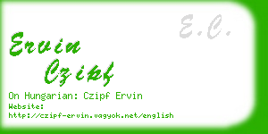 ervin czipf business card